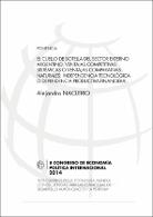 NACLERIO ALEJANDRO  EL CUELLO DE BOTELLA DEL SECTOR EXTERNO ARGENTINO. VENTAJAS COMPETITIVAS SISTÉMICAS O VENTAJAS COMPARATIVAS NATURALES. INDEPENDENCIA TECNOLÓGICA O DEPENDENCIA PRODU (1).pdf.jpg